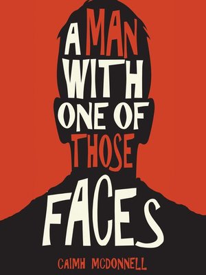 cover image of A Man With One of Those Faces (The Dublin Trilogy Book 1)